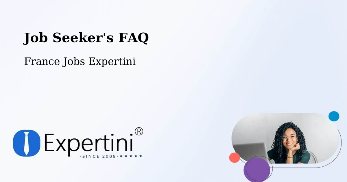 Job Seeker FAQ – Châtillon - France Jobs Expertini